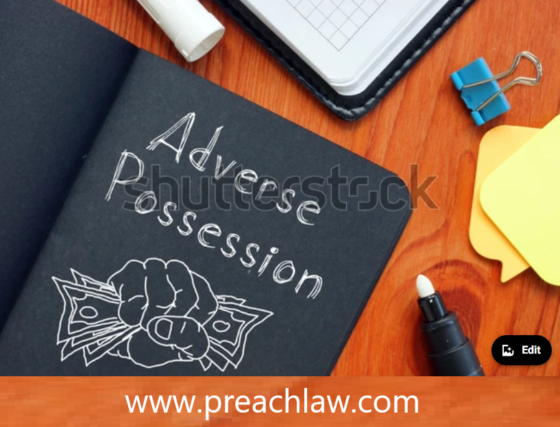 Law of Adverse possession